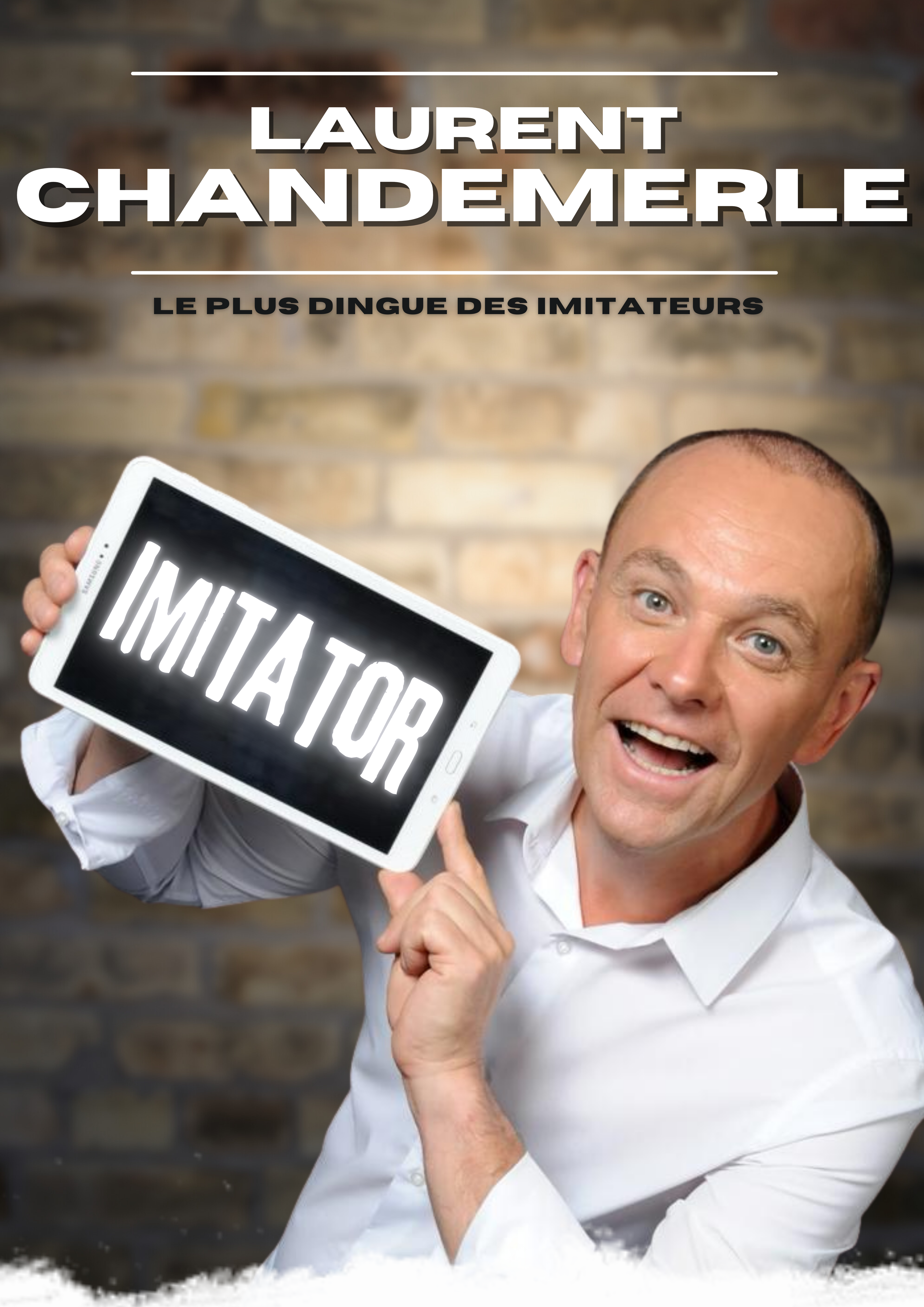 Laurent Chandemerle - Imitator