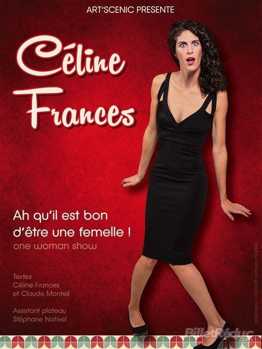 Céline Francès - Ah qu'il est bon d'être une femelle